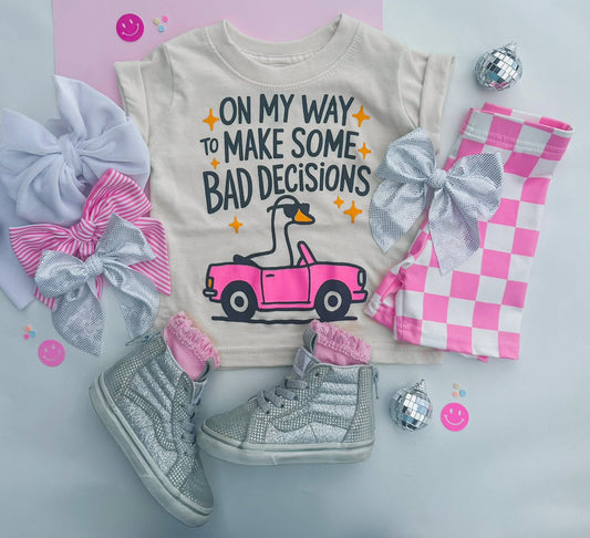 Girls Bad Decisions Goose Tee