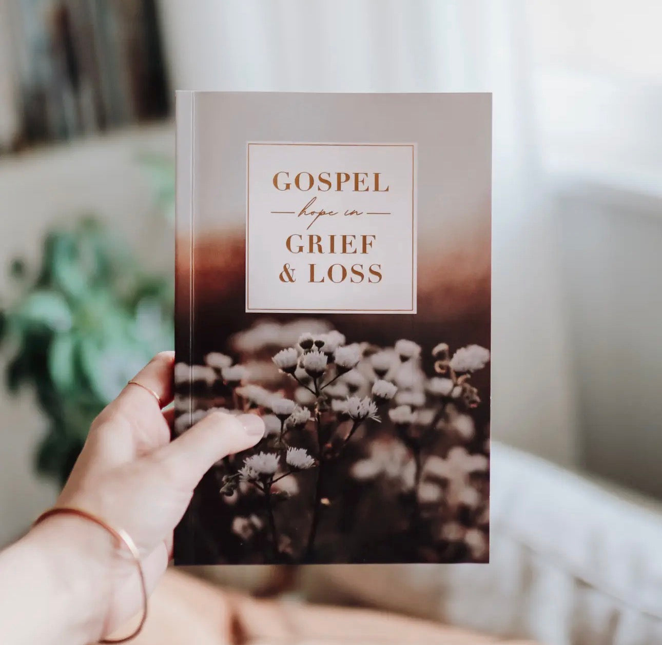 Gospel Hope In Grief and Loss